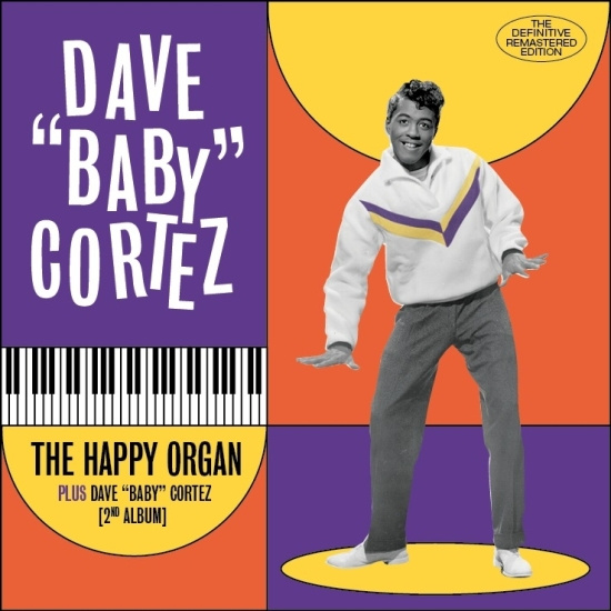 Dave -Baby- Cortez - Happy Organ + Dave 