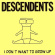 Descendents - I Don't Want to Grow Up Descendents - I Don't Want to Grow Up
