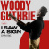 Woody Guthrie - I Saw A Sign Woody Guthrie - I Saw A Sign