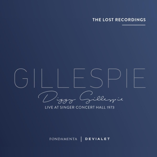 Dizzy Gillespie - Live At Singer Concert Hall 1973