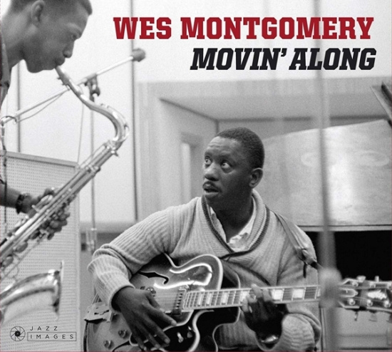 Wes Montgomery - Movin' Along