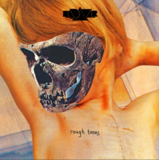 Kadavar - Rough Times