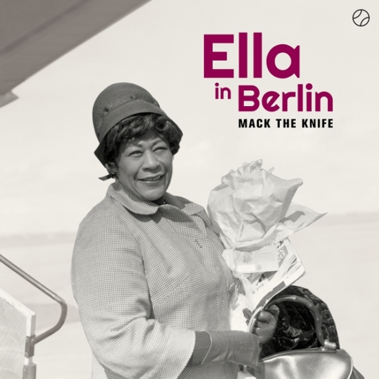 Ella Fitzgerald - Mack The Knife - Ella In Berlin