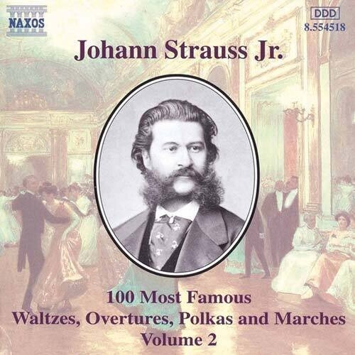 Strauss Johann Ii - 100 Most Famous Works 2