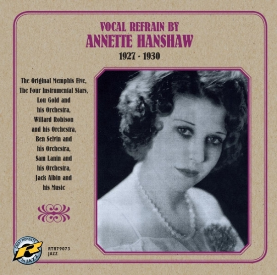 Annette Hanshaw - Vocal Refrain By Annette Hanshaw