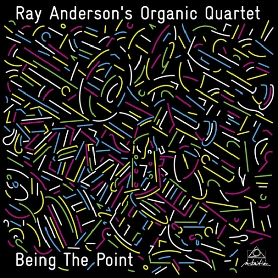 Ray Anderson - Organic Quartet