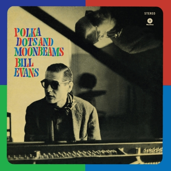 Bill Evans - Polka Dots And Moonbeams