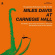 Miles Davis - At Carnegie Hall