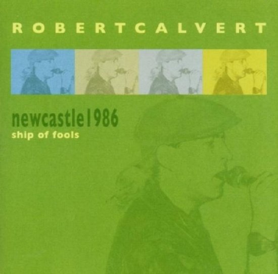 Calvert Robert - Newcastle 1986: Ship Of
