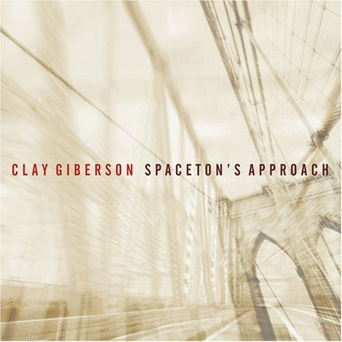 Giberson Clay - Spaceton's Approach