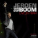 Jeroen van der Boom - Live In Hmh 2008 Jeroen van der Boom - Live In Hmh 2008