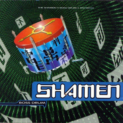 The Shamen - Boss Drum -Hq,Reissue-