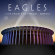 Eagles - Live From The Forum Mmxviii Eagles - Live From The Forum Mmxviii