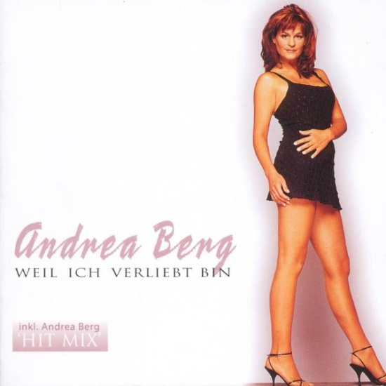 Berg Andrea - Weil Ich Verliebt Bin