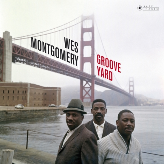 Wes Montgomery - Groove Yard