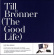 Till Brönner - Good Life -Deluxe/Cd+Lp- Till Brönner - Good Life -Deluxe/Cd+Lp-