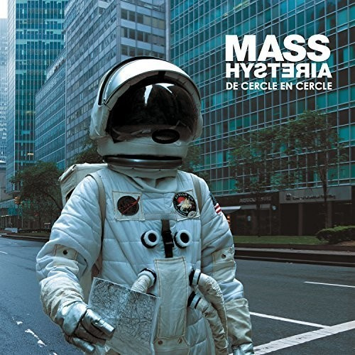 Mass Hysteria - De cercle en cercle