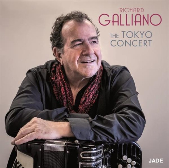 Galliano Richard - The Tokyo Concert