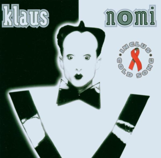 Nomi Klaus - Klaus Nomi