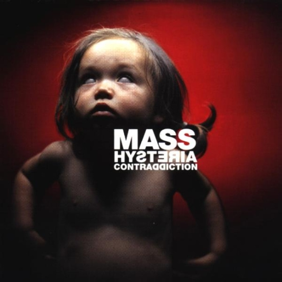 Mass Hysteria - Contraddiction