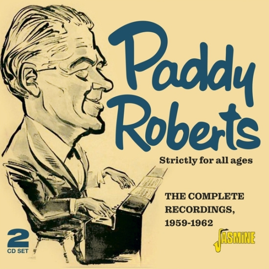 Paddy Roberts - Strictly For All Ages