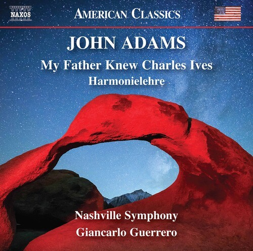 John Adams - My Father Knew Charles Ives Harmon