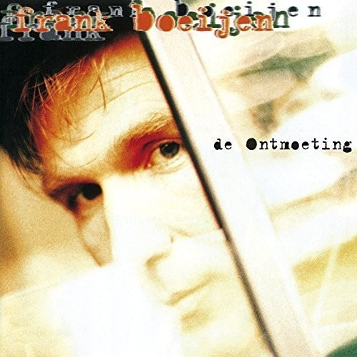 Frank Boeijen - De Ontmoeting