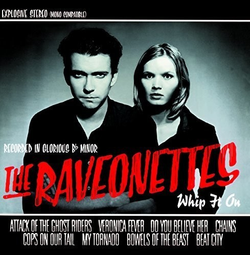 The Raveonettes - Whip It On -Mini Album-