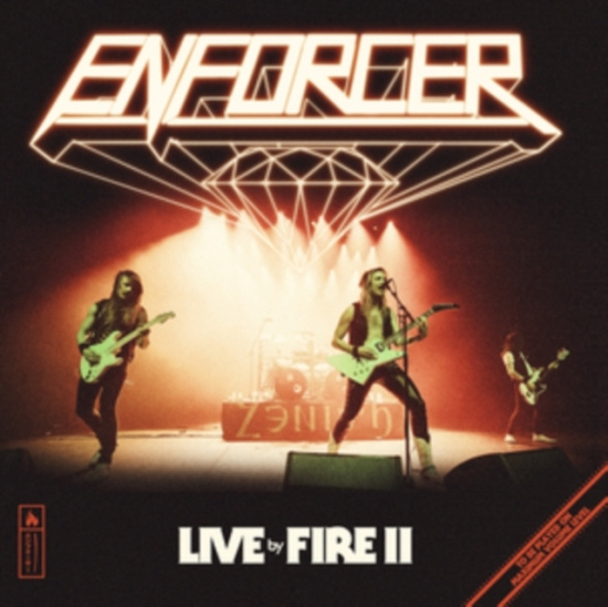 Enforcer - Live By Fire Ii
