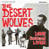 Desert Wolves - Love Scattered Lives Desert Wolves - Love Scattered Lives