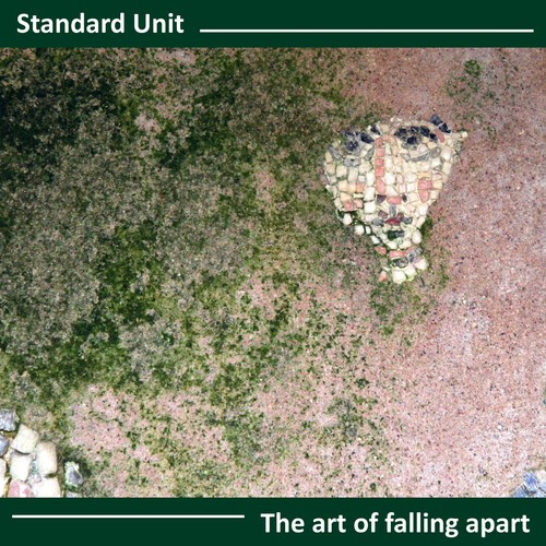 Standard Unit - Art Of Falling Apart