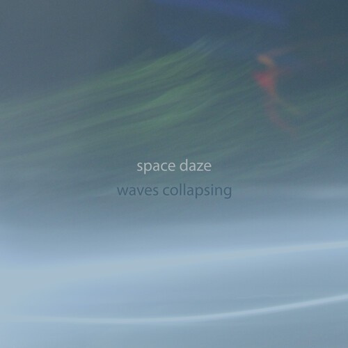 Space Daze - Waves Collapsing