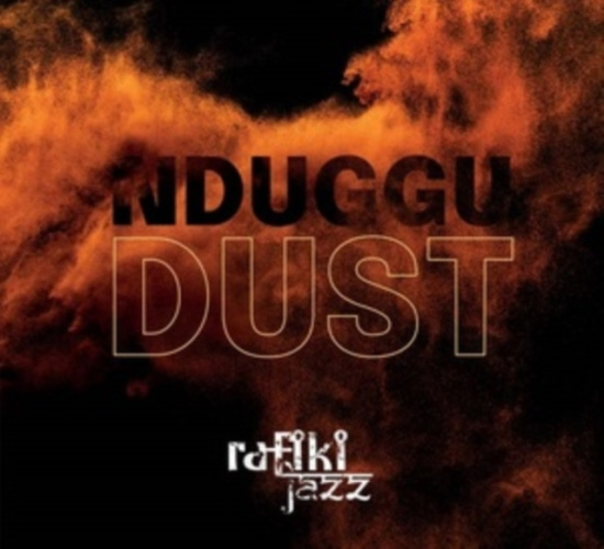 Rafiki Jazz - Nnduggu Dust