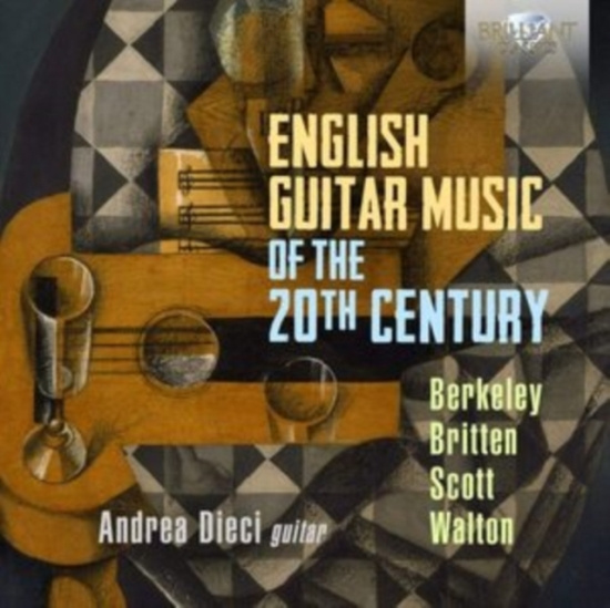 Lennox Berkeley Benjamin Britten - English Guitar Music Of The 20Th Ce