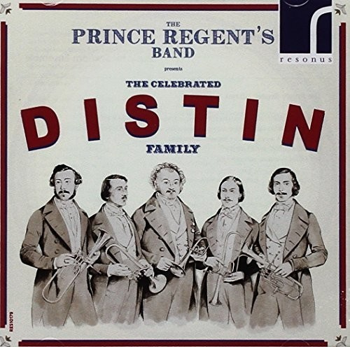 Prince Regent's Band - The Celebrated Distin Family: Music