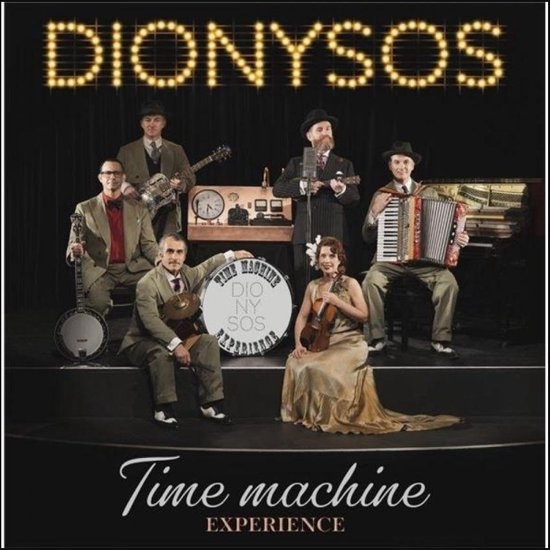 Dionysos - Time Machine Experience