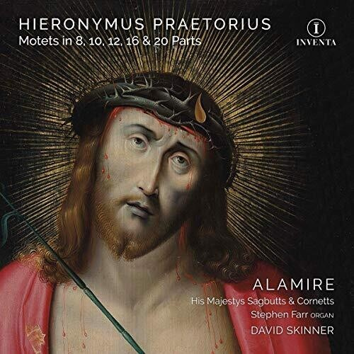 Praetorius Hieronymus - Motets In 8, 10, 12, 16 & 20 Parts