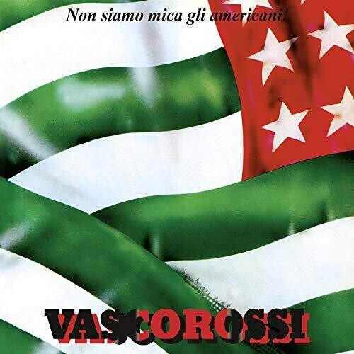 Vasco Rossi - Non siamo mica gli americani! 40° RPLAY