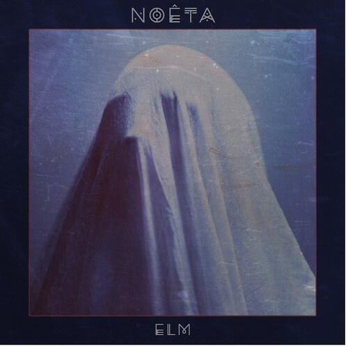 Noeta - Elm (Digipack)