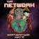The Network - Money Money 2020 Pt Ii: We Tol The Network - Money Money 2020 Pt Ii: We Tol