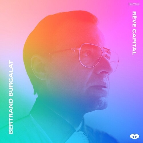 Bertrand Burgalat - Reve Capital