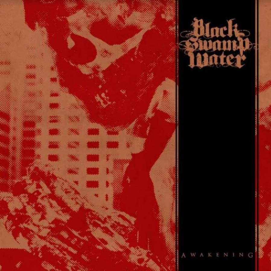 Black Swamp Water - Awekening