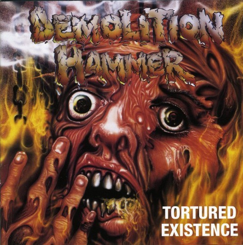Demolition Hammer - Tortured Existence