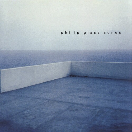 Philip Glass - Songs