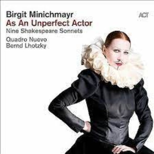 Minichmayr Birgit - As An Unperfect Actor - Nine Shakes