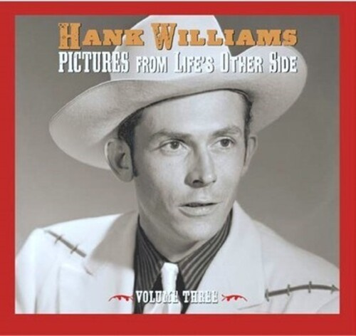 Hank Williams - Pictures From Life's Other Side, Vo