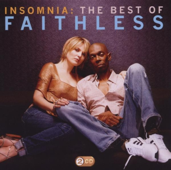 Faithless - Insomnia: The Best Of Faithless