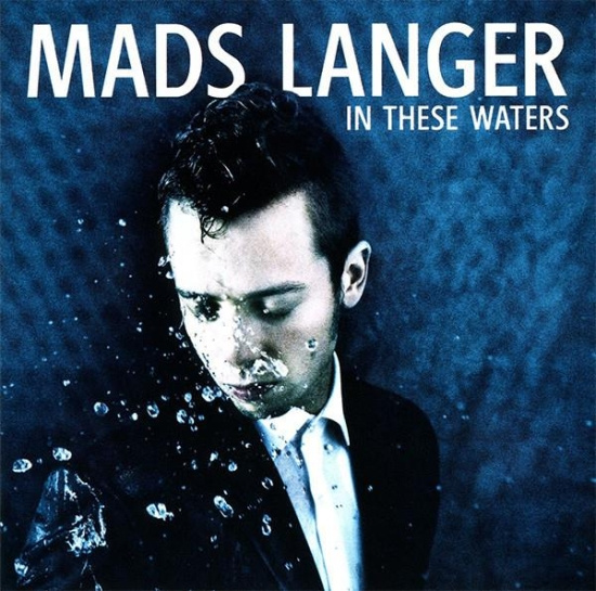 Langer Mads - In These Waters