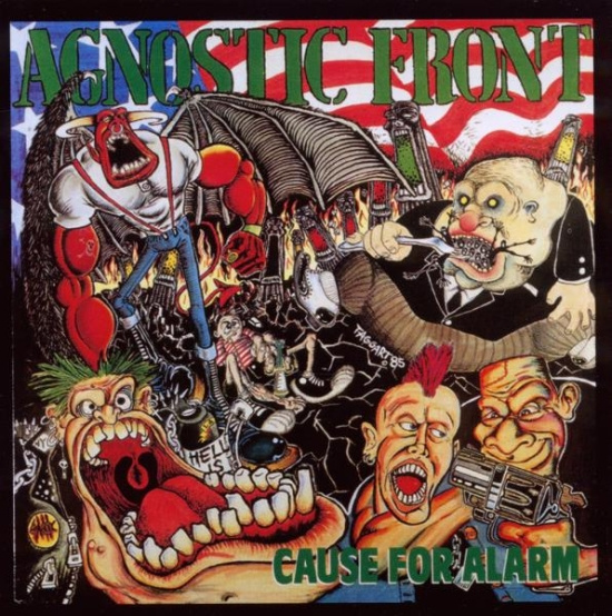 Agnostic Front - Cause For Alarm (Re-Issue)