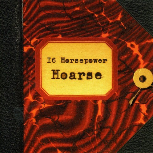 16 Horsepower - Hoarse